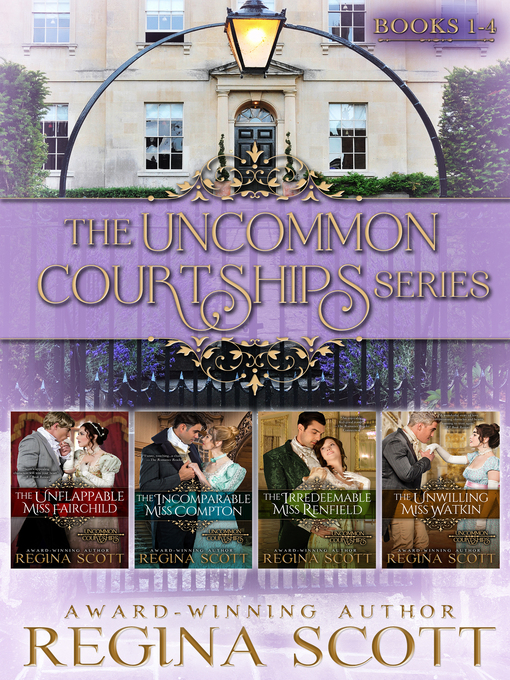 Title details for The Uncommon Courtships Series by Regina Scott - Available